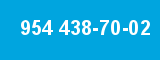 954 438-70-02
